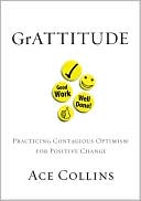 GrATTITUDE: Practicing Contagious Optimism for Positive Change