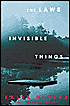The Laws of Invisible Things