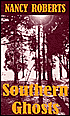 Southern Ghosts