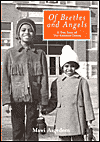 Of Beetles and Angels: A True Story of the American Dream