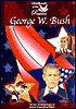 George W. Bush (Childhoods of the Presidents Series)