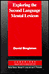 Exploring the Second Language Mental Lexicon