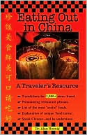 Eating Out in China: A Traveler's Resource