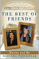 The Best of Friends: Martha and Me