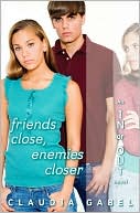 Friends Close Enemies Closer (In or Out Series #4)