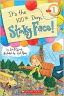 It's The 100th Day, Stinky Face!