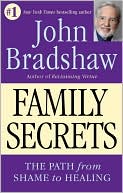 Family Secrets: The Path to Self-Acceptance and Reunion