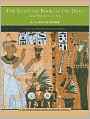 The Egyptian Book of the Dead (Barnes & Noble Library of Essential Reading)