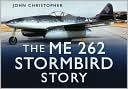 The ME 262 Stormbird Story