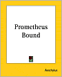 Prometheus Bound
