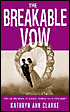 Breakable Vow