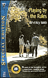 Playing By the Rules (Silhouette Special Edition Series)