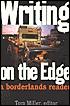 Writing on the Edge: A Borderlands Reader