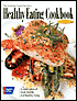 The American Cancer Society's Healthy Eating Cookbook: A Celebration of Food, Friends, and Healthy Living
