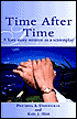 Time After Time: A Love Story Written as a Screenplay