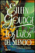 Los Lazos Del Silencio