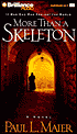 More than a Skeleton