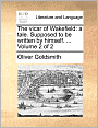 The vicar of Wakefield: a tale. Supposed to be written by himself. ... Volume 2 of 2