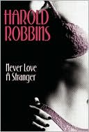 Never Love A Stranger