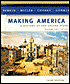Making America : A History of the United States, Volume One: To 1877