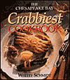 The Chesapeake Bay Crabbiest Cookbook