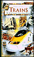 A Guide to Trains: The World's Greastest Trains, Tracks and Travel