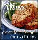 Better Homes and Gardens Comfort Food Family Dinners Wp