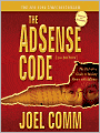 The AdSense Code: The Definitive Guide to Making Money with AdSense