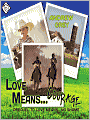 Love Means Courage