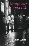 The Peppermint Cream Club - Stories and Articles