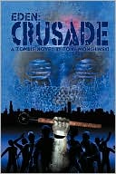 Crusade (Eden Series #2)