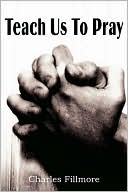 Teach Us To Pray