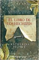 El libro de los hechizos (The Physick Book of Deliverance Dane)