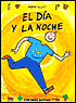 El Dia Y La Noche
