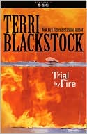 Trial by Fire (Newpointe 911 Series #4)