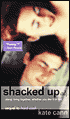 Shacked Up