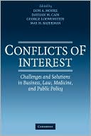Conflicts of Interest: Challenges and Solutions in Business, Law, Medicine, and Public Policy