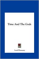 download Time And The Gods book