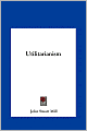 Utilitarianism