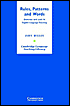 Rules, Patterns and Words: Grammar and Lexis in English Language Teaching