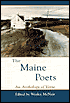 The Maine Poets: A Verse Anthology