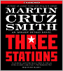 Three Stations (Arkady Renko Series #7)