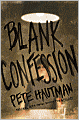 Blank Confession