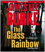 The Glass Rainbow (Dave Robicheaux Series #18)