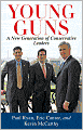 Young Guns: A New Generation of Conservative Leaders