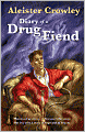 The Diary of a Drug Fiend