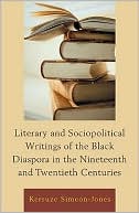 download Literary and Socio-Political Writings of the Black Diaspora in the Nineteenth and Twentieth Centuries book