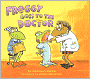 Froggy Goes to the Doctor