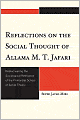 Reflections on the Social Thought of Allama M.T. Jafari: Rediscovering the Sociological Relevance of the Primordial School of Social Theory
