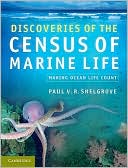 Discoveries of the Census of Marine Life: Making Ocean Life Count